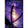 Duality: Riven Worlds Book Six