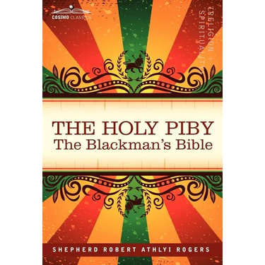 The Holy Piby: The Blackman's Bible