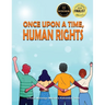 Once upon a Time, Human Rights