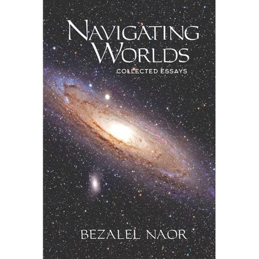 Navigating Worlds: Collected Essays (2006-2020)