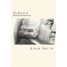 The Theory of Moral Sentiments