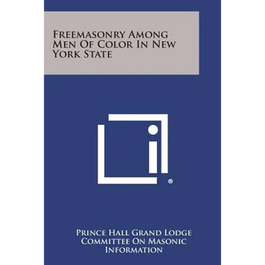 Freemasonry Among Men of Color in New York State