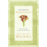 A Intimate Intercession: The Sacred Joy of Praying for Others