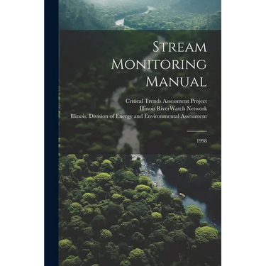 Stream Monitoring Manual: 1998