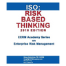 ISO: Risk Based Thinking 2016 Edition