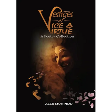 Vestiges of Vice & Virtue