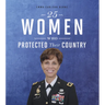 25 Women Who Protected Their Country
