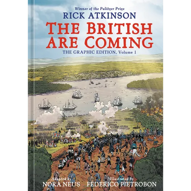 The British Are Coming: The Graphic Edition, Volume 1