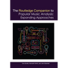 The Routledge Companion to Popular Music Analysis: Expanding Approaches
