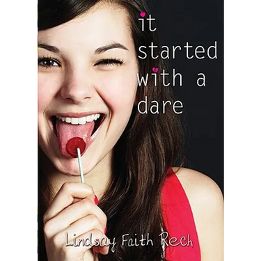 It Started with a Dare