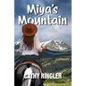 Miya's Mountain