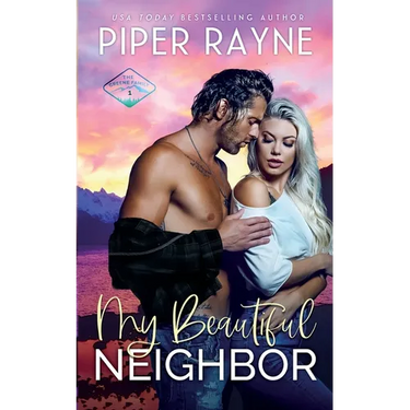 My Beautiful Neighbor