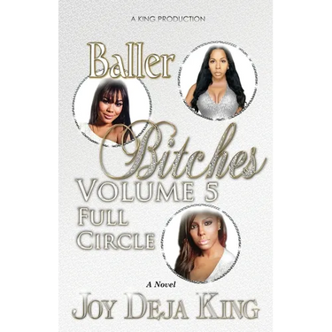 Baller Bitches Volume 5 Full Circle