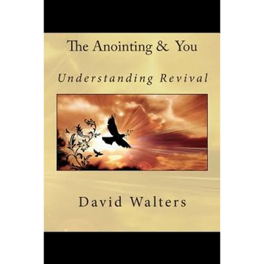 The Anointing and You