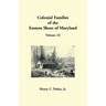Colonial Families of the Eastern Shore of Maryland, Volume 23