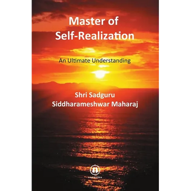 Master of Self-Realization - International Edition: An Ultimate Understanding