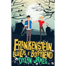 Frankenstein Builds a Boyfriend