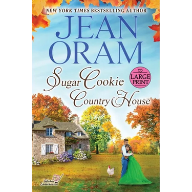 Sugar Cookie Country House (LARGE PRINT EDITION): He Falls First Sports Romance (Sweet & Clean)