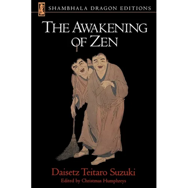 The Awakening of Zen