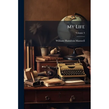 My Life; Volume 3