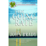 The Going Rate: An Inspector Matt Minogue Mystery