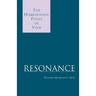 Resonance: The Homeopathic Point of View