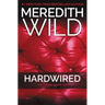 Hardwired: The Hacker Series #1