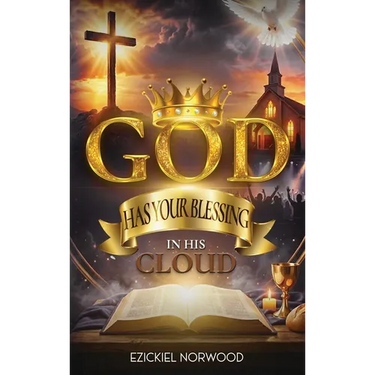 God Has Your Blessing in His Cloud
