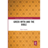 Greek Myth and the Bible