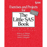 Exercises and Projects for The Little SAS Book, Sixth Edition