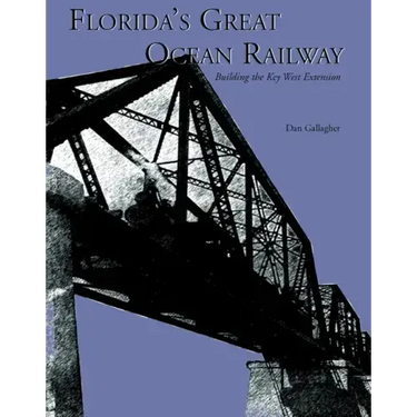 Florida's Great Ocean Railway