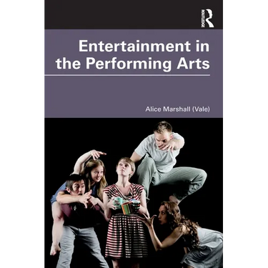 Entertainment in the Performing Arts