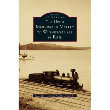 Upper Merrimack Valley to Winnipesaukee by Rail