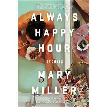Always Happy Hour: Stories