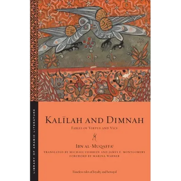 Kalīlah and Dimnah: Fables of Virtue and Vice