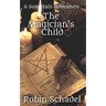The Magician's Child