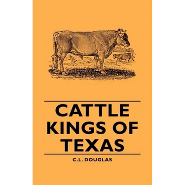 Cattle Kings of Texas