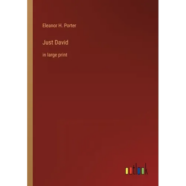 Just David: in large print