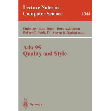 ADA 95, Quality and Style: Guidelines for Professional Programmers