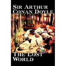 The Lost World by Arthur Conan Doyle, Science Fiction, Classics, Adventure