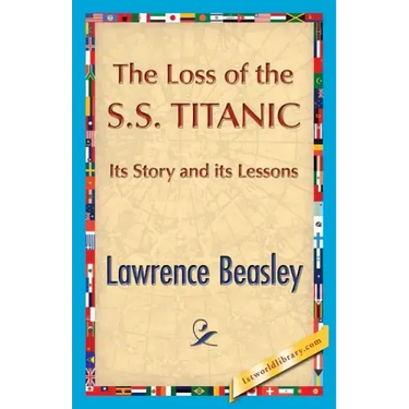 The Loss of the SS. Titanic