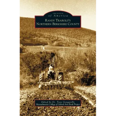 Randy Trabold's Northern Berkshire County