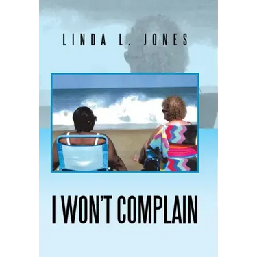 I Won't Complain