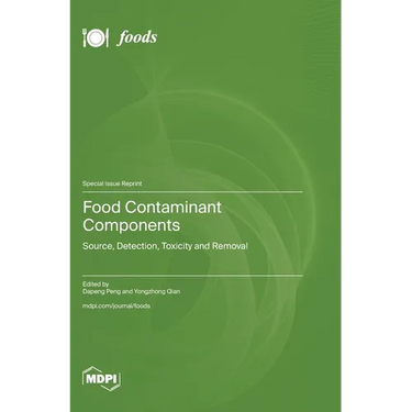Food Contaminant Components: Source, Detection, Toxicity and Removal