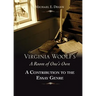 Virginia Woolf's a Room of One's Own: A Contribution to the Essay Genre