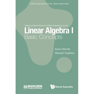 Linear Algebra I: Basic Concepts