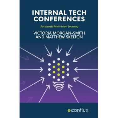 Internal Tech Conferences: Accelerate Multi-team Learning