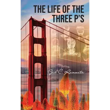 The Life of the Three P's