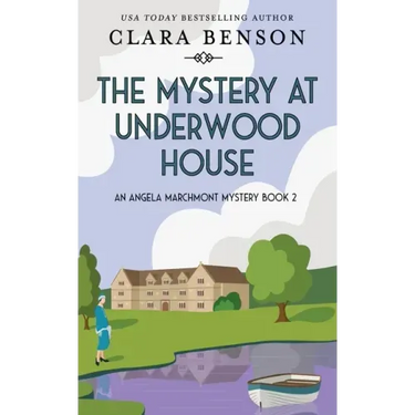 The Mystery at Underwood House