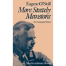 More Stately Mansions: The Unexpurgated Edition